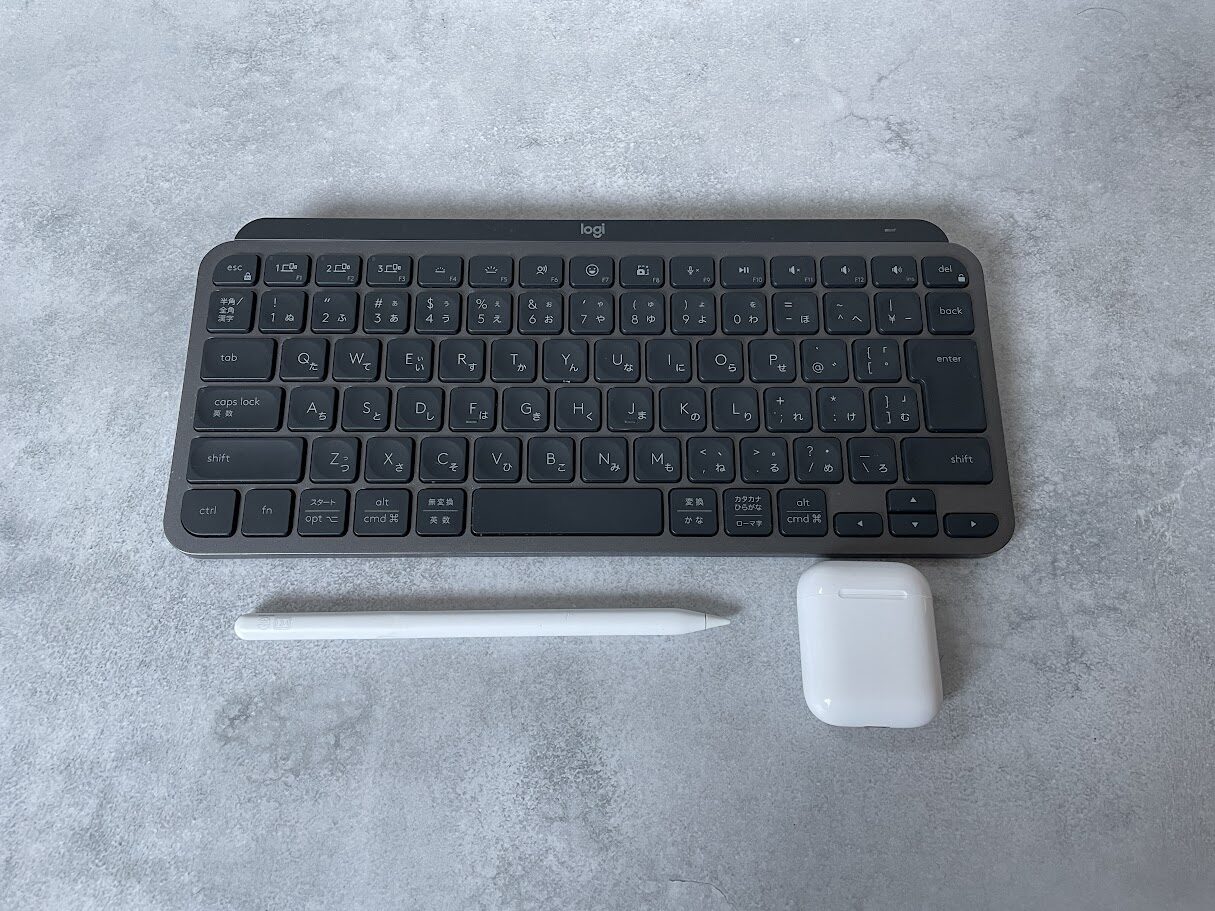 MX keys mini　ApplePencil　AirPods
